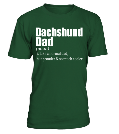 Dachshund Father Gift Owner Dog Walk T-Shirt - Green Bottle