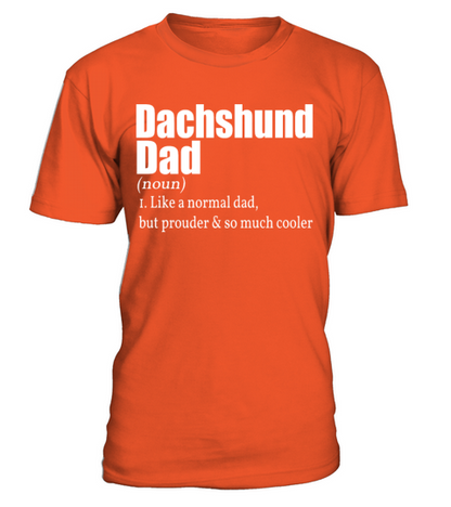 Dachshund Father Gift Owner Dog Walk T-Shirt - Orange