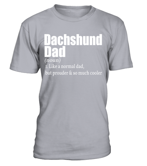 Dachshund Father Gift Owner Dog Walk T-Shirt - Sport Grey