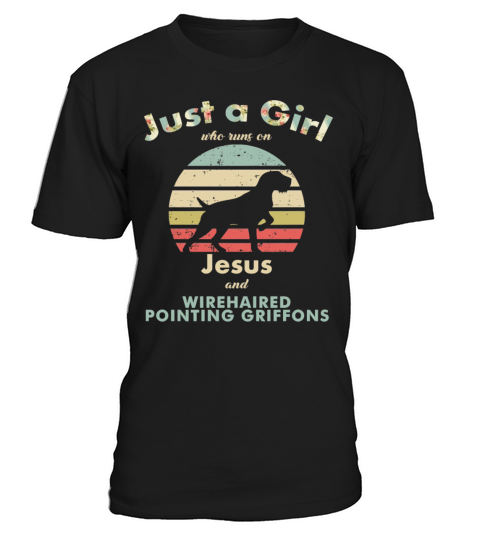 Dog Just A Girl Who Runs On Jesus And Wirehaired P T-Shirt