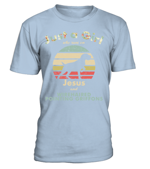 Dog Just A Girl Who Runs On Jesus And Wirehaired P T-Shirt - Blue Sky