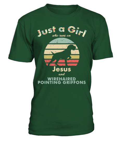 Dog Just A Girl Who Runs On Jesus And Wirehaired P T-Shirt - Green Bottle