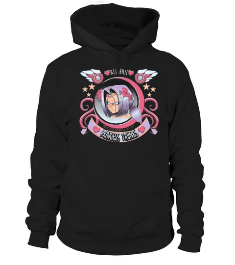 All Hail Princess Trunks Hoodie Unisex