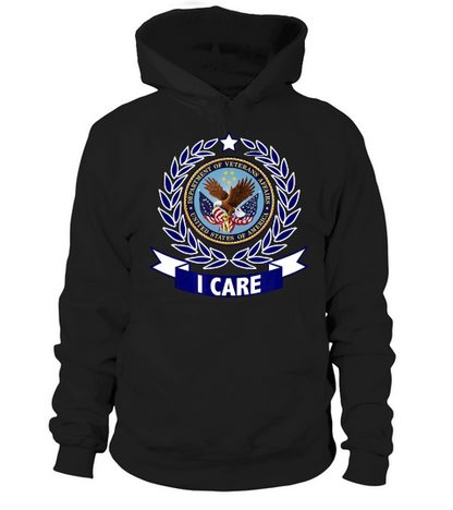 DEPARTMENT OF VETERANS AFFAIRS I CARE Hoodie Unisex