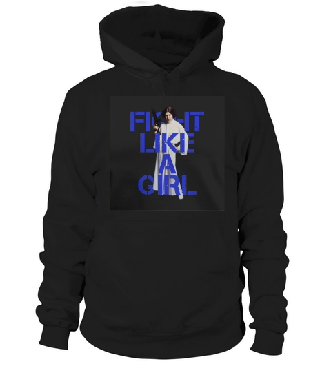 Princess Leia - Fight Like A Girl Hoodie Unisex