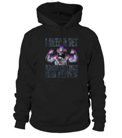 Randy Macho Man Savage I Need A Vet Hoodie Unisex