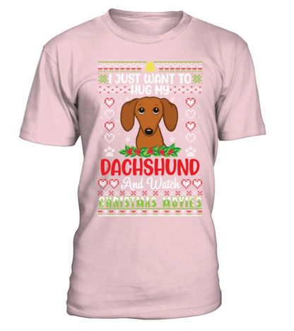I Just Want To Hug My Dachshund And Watch T-Shirt - Pale Pink