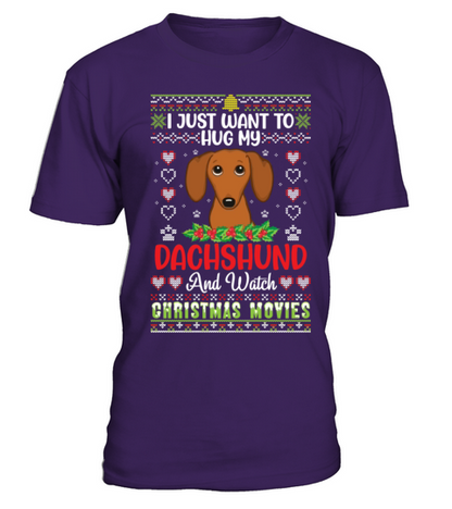 I Just Want To Hug My Dachshund And Watch T-Shirt - Purple