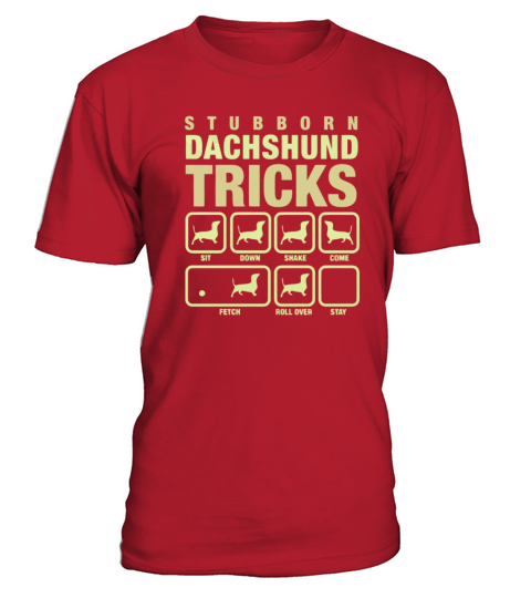Stubborn Dachshund Tricks T-Shirt - Red