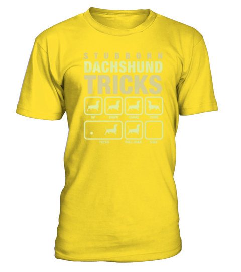 Stubborn Dachshund Tricks T-Shirt - Yellow