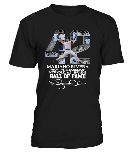 42 Mariano Rivera Mo The Sandman New York 1995-2013 Hall Of Fame shirt T-Shirt Unisex