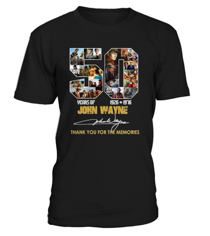 50 years of John Wayne 1926-1976 thank you for the memories shirt T-Shirt Unisex