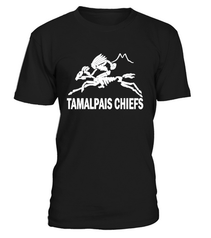 awesome Tamalpais Chiefs T-Shirt Unisex