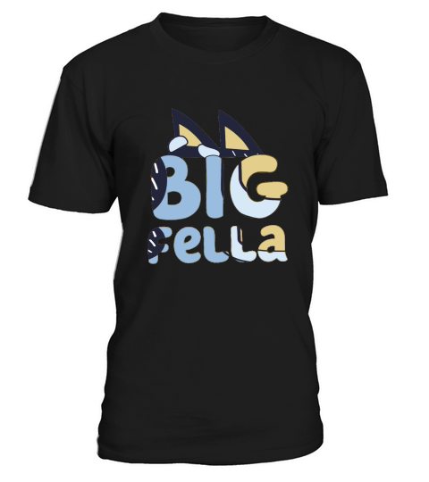 Big Fella Bluey Unisex T - Shirt T-Shirt Unisex