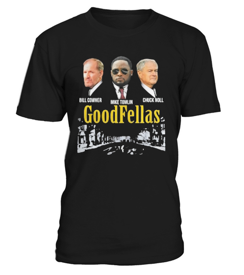 Bill Cowher Mike Tomlin Chuck Noll Goodfellas T-Shirt Unisex