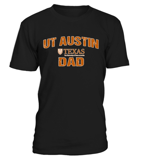 Champion Dad University Of Texas Austin University 2020 T-Shirt Unisex
