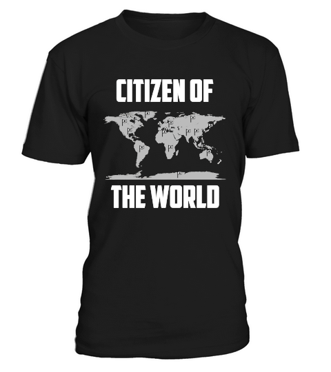 Citizen of the World Global Expats shirt T-Shirt Unisex