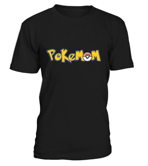 Happy Mothers Day Mom Of Pokemon PokeMom T - Shirt Gift for Mom T-Shirt Unisex