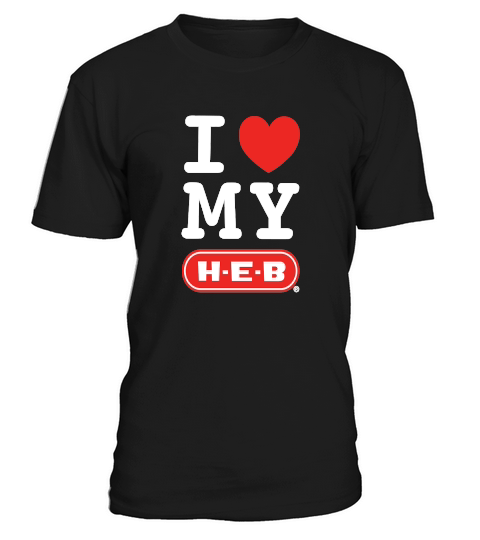 I Love My H.E.B T-Shirt Unisex