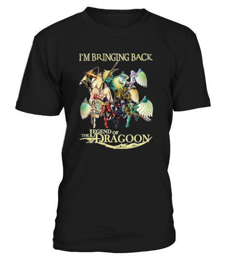 Im Bringing Back The Legend Of Dragoon T-Shirt Unisex