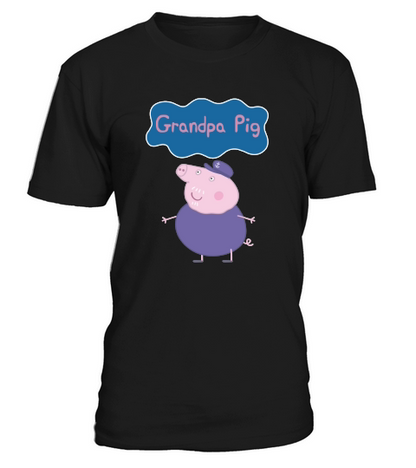 Peppa Pig Grandpa Pig Grandpa Pig Shirt Grandpa Pig Sweatshirt Grandpa Pig Hoodie T-Shirt Unisex